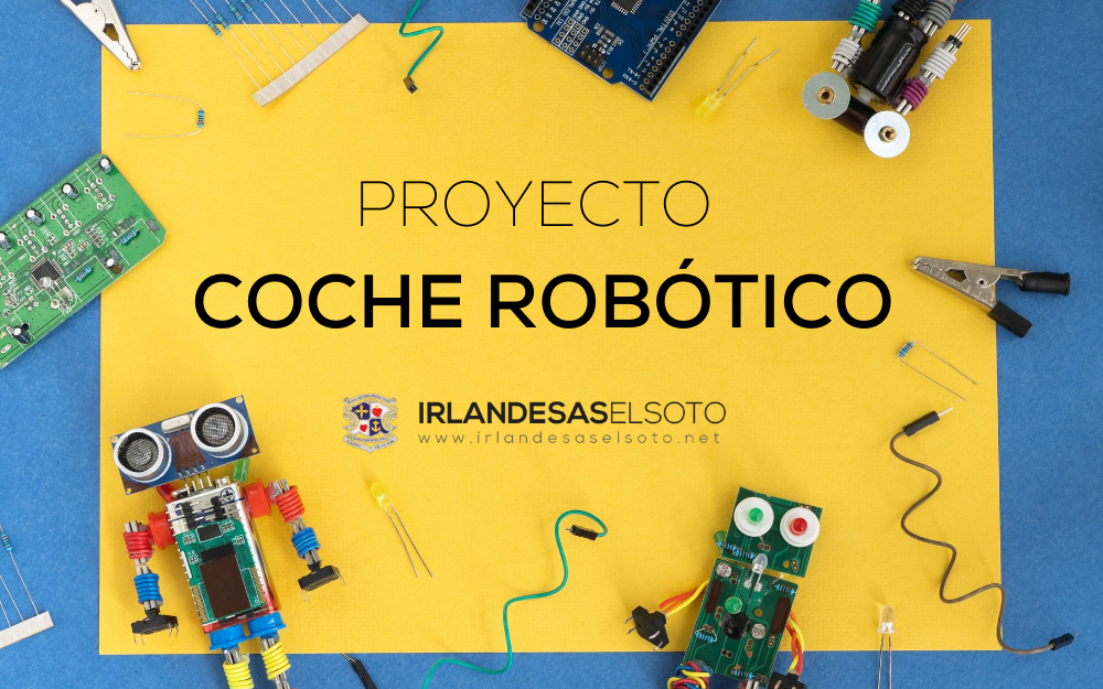 Proyecto «Coche robótico»